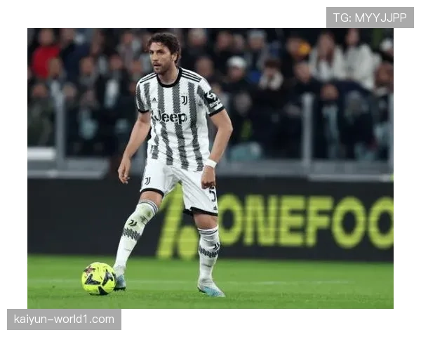 洛卡特利尤文图斯防守屏障稳固 意大利中场核心俱乐部表现持续稳健